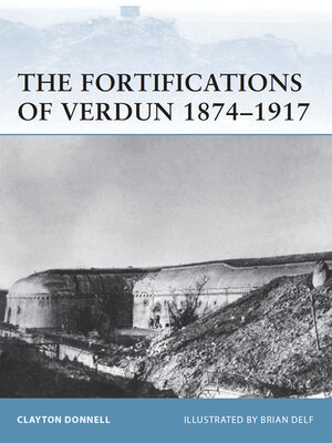 The Fortifications of Verdun 1874–1917 - ebook